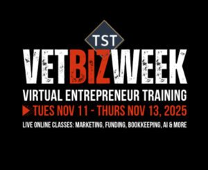 VetBizWeek 2025: Free Virtual Training for Veterans & Military Families