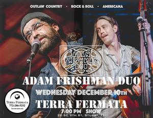 Adam Frishman Duo at Terra Fermata - December 10th, 2025