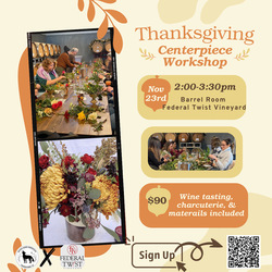 Thanksgiving Centerpiece Workshop   Private Wine Tasting