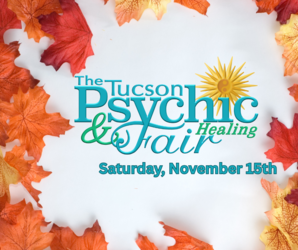 Tucson Psychic and Healing Fair