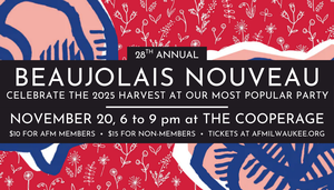 La Fête du Beaujolais Nouveau - November 20th at the Cooperage