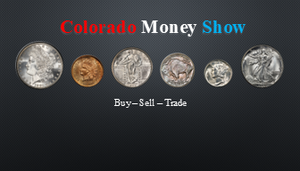 COLORADO MONEY SHOW