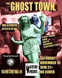 The Ghost Town at Proof Social Club