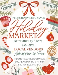 Holiday Market at Plumsteadville Grange! 🎁