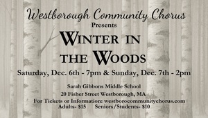 Local Westborough Chorus presents Winter in the Woods