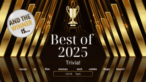 Best of 2025 Trivia