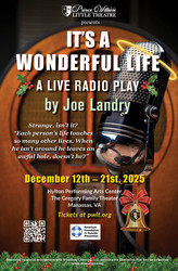 Prince William Little Theatre presents - It's a Wonderful Life: A Live Radio Play