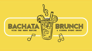 Bachata Brunch at Reno Public Market!