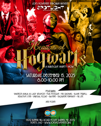 Heauxs of Hogwarts: A Burlesque Variety Show