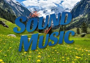 The Sound of Music-Themed Pre-Show Dinner