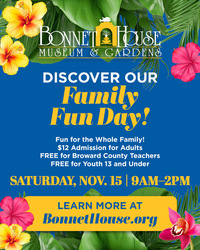 Family Fun Day at Bonnet House Museum & Gardens