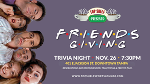 Friends Themed Trivia Night