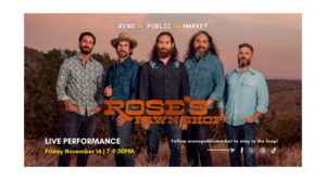 Rose's Pawn Shop LIVE at Reno Public Market