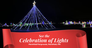 South Shore Celebration of Lights at Marshfield Fairgrounds