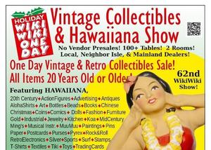 Wiki Wiki One Day Vintage Collectibles & Hawaiina Show