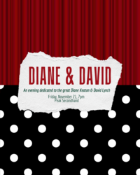Diane and David - An evening dedicated to Diane Keaton & David Lynch