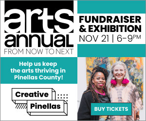 "Creative Pinellas Arts Annual" Fundraiser and Exhibition
