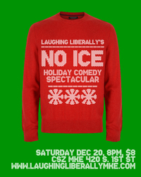 Laughing Liberally’s No ICE Holiday Comedy Spectacular