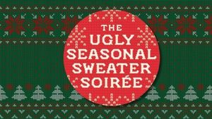 Rave On Presents: The Ugly Seasonal Sweater Soiree