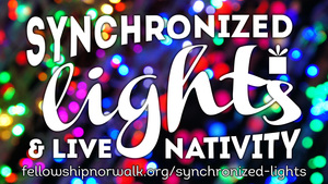 Synchronized Lights & Live Nativity