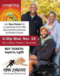 "Caregiving" with Ryan Shazier Fund