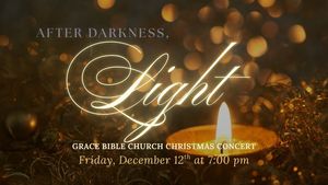 Grace Bible Church Christmas Concert
