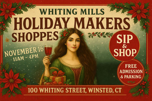 Holiday Sip & Shop at Whiting Mills