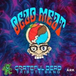 Dead Meat: A Grateful Dead Tribute Band
