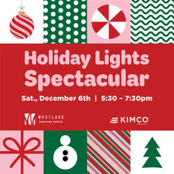 WESTLAKE SHOPPING CENTER TO HOST ANNUAL  HOLIDAY LIGHTS SPECTACULAR