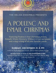 The Helios Ensemble Presents: A Poulenc and Esmail Christmas