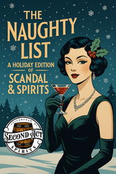 Scandal and Spirits: The Naughty List