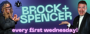 Brock & Spencer at The Academy SF (Free w/RSVP)