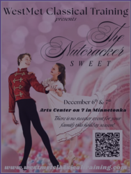 The Nutcracker SWEET! Presented by WestMet Classical Training