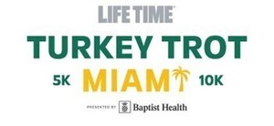 Life Time Turkey Trot Miami 5K/10K & Kids Race presented by Baptist Health