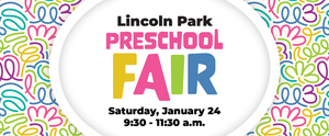 Lincoln Park Preschool Fair