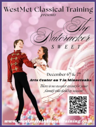 The Nutcracker SWEET! Presented by WestMet Classical Training
