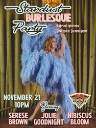 Stardust Burlesque Party at High Noon