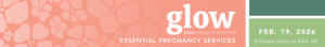 GLOW 2026 - Essential Pregnancy Services