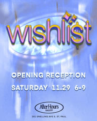WishList opening at After Hours Gallery