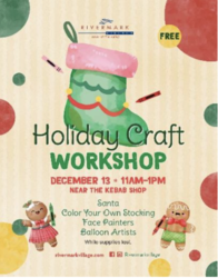 Rivermark Village Shopping Center Holiday Craft Workshop