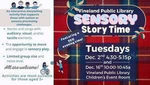 Morning Sensory Story Time at the Vineland Public Library- December 16th 10-10:45am