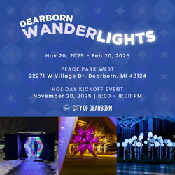 Dearborn Wanderlights 2025 Holiday Kickoff and Tree Lighting