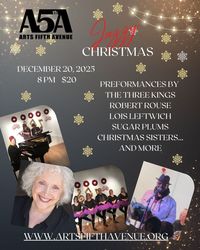 Arts Fifth Avenue's Annual  A Jazzy Christmas