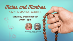 Malas & Mantras: Mala Making Course