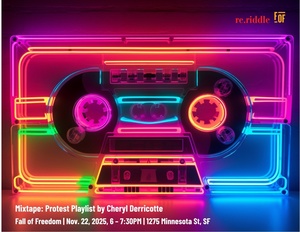 Mixtape: Protest Playlist by Cheryl Derricotte