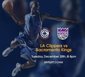 LA Clippers vs Sacramento Kings Tickets Dec 30