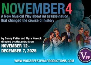 November 4: Musical Play About an Assassination that Changed History