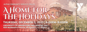 Alpha Community Services YMCA's A Home for the Holidays