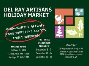 Del Ray Artisans 30th Anniversary Holiday Market