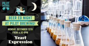 Beer Education Night: Yeast Expression